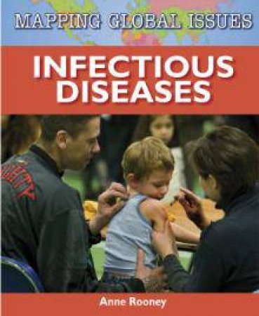 Infectious Diseases by Anne Rooney