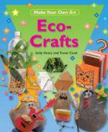 Eco Crafts by Sally Henry