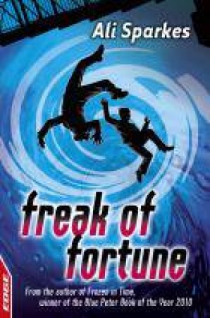 Freak of Fortune by Ali Sparkes