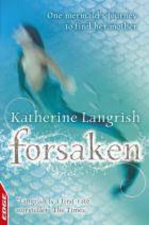 Forsaken by Katherine Langrish