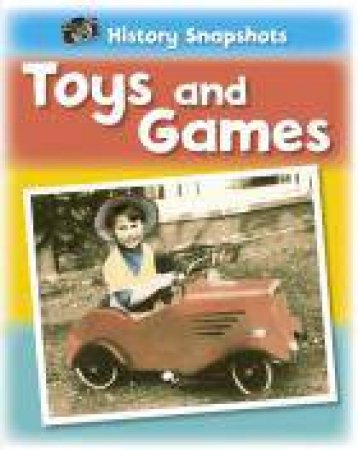 Toys and Games by Sarah Ridley