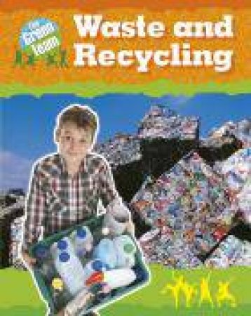 Waste and Recycling by Sally Hewitt