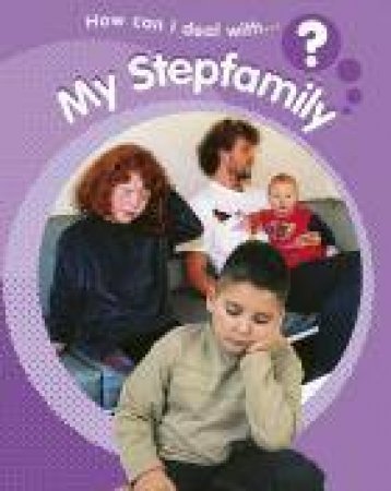 My Stepfamily by Sally Hewitt