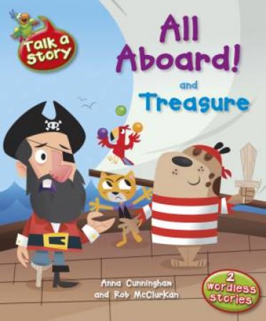 All Aboard +Treasure by Anna Cunningham