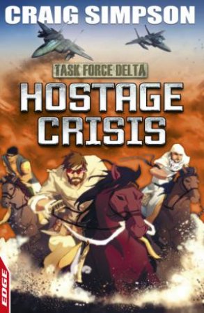 Hostage Crisis by Craig Simpson