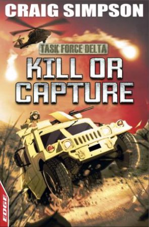 Kill Or Capture by Craig Simpson