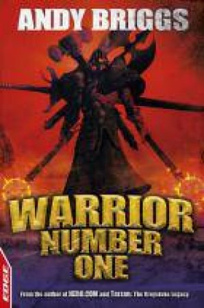 Warrior Number One by Andy Briggs