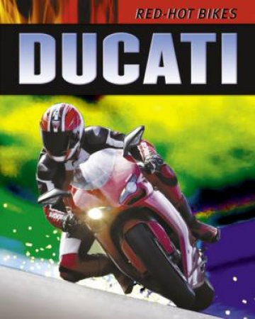 Ducati by Clive Gifford