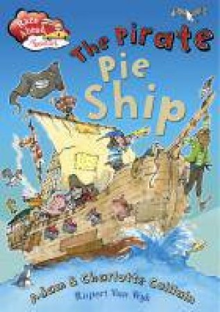 The Pirate Pie Ship by Adam Guillain & Charlotte Guillain