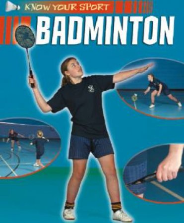 Badminton by Clive Gifford