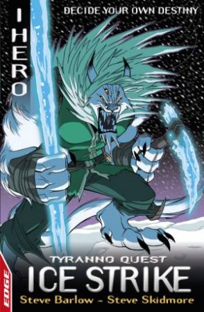 Ice Strike by Steve Barlow & Steve Skidmore