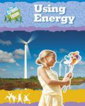 Using Energy by Sally Hewitt