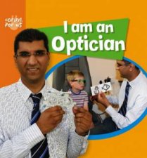 I Am An Optician