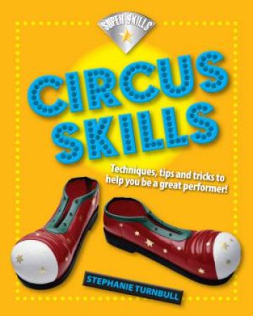 Circus Skills by Steph Turnbull