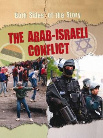 The Arab-Israeli Conflict by Nicola Barber