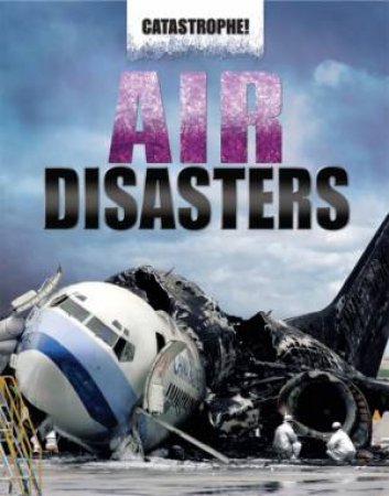 Air Disasters by John Hawkins