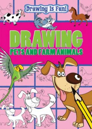 Drawing Pets and Farm Animals by Trevor Cook & Rebecca Clunes & Lisa Miles