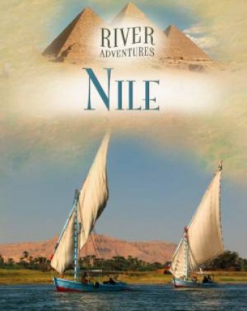 The Nile by Paul Manning