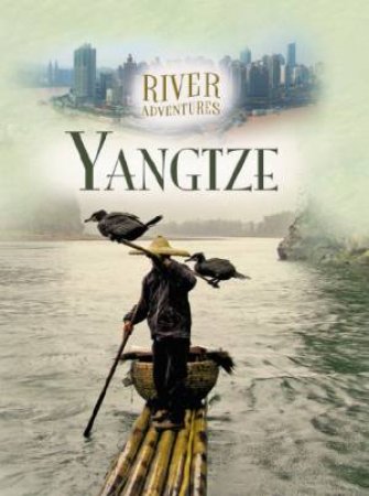 The Yangtze by Paul Manning