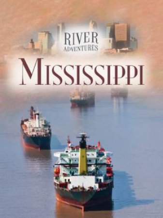 The Mississippi by Paul Manning