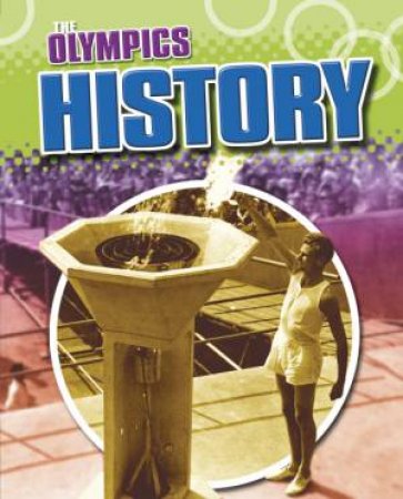 The Olympics : History by Moira Butterfield