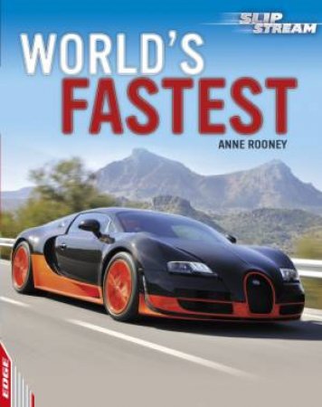 World's Fastest by Anne Rooney