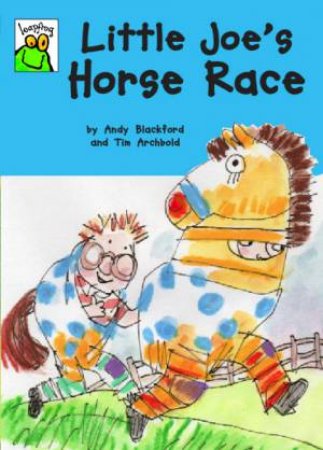 Little Joe's Horse Race by Andy Blackford