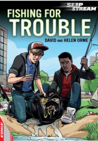 Fishing for Trouble by David Orme & Helen Orme