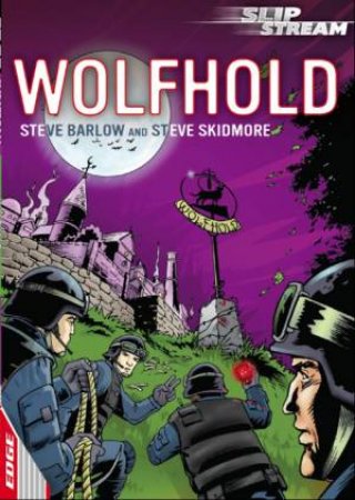 EDGE: Slipstream : Wolfhold by Steve Barlow & Steve Skidmore