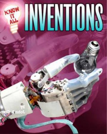 Know It All: Inventions by James Nixon