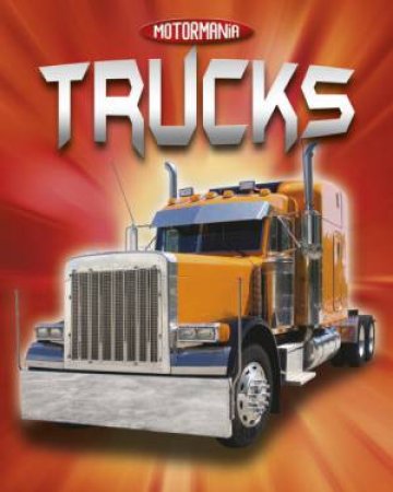 Trucks by Penny Worms