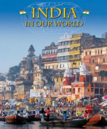 Countries in Our World: India by Darryl Humble