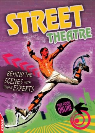 EDGE : Street: Theatre by Rita Storey