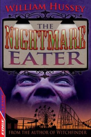 EDGE - A Rivets Short Story: The Nightmare Eater by William Hussey