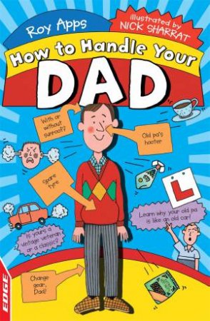 EDGE: How To Handle: Your Dad by Roy Apps