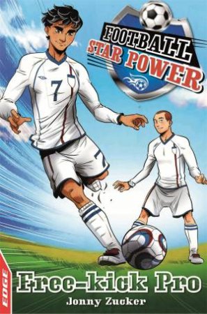 EDGE: Football Star Power: Free Kick Pro by Jonny Zucker