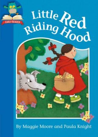 Little Red Riding Hood by Maggie Moore