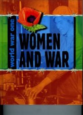 World War One Women and War