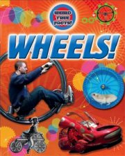 Weird True Facts Wheels