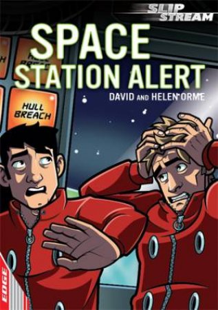 Space Station Alert by David Orme & Helen Orme