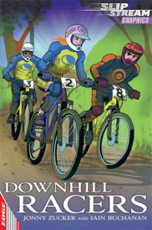 Downhill Racers by Jonny Zucker