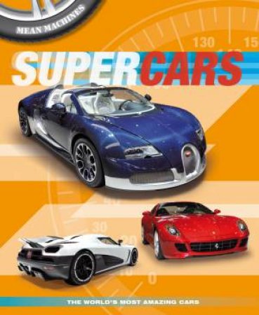 Mean Machines: Supercars by Paul Harrison