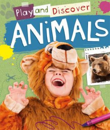 Play and Discover: Animals by Franklin Watts