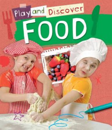 Play and Discover: Food by Caryn Jenner