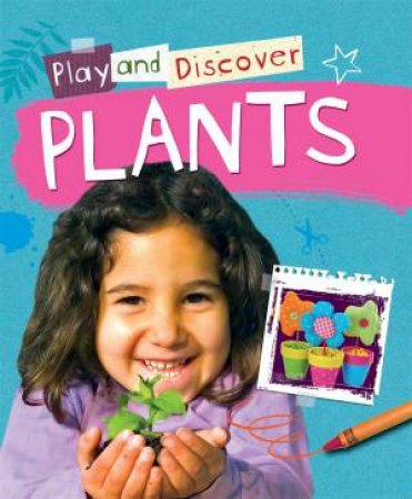 Play and Discover: Plants by Caryn Jenner