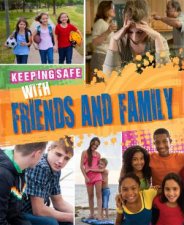 Keeping Safe With Friends and Family