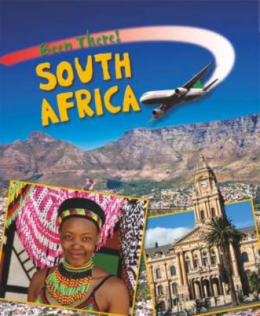 Been There: South Africa by Annabel Savery