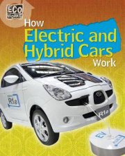 Eco Works How Electric and Hybrid Cars Work