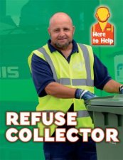 Here to Help Refuse Collector