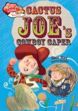 Race Ahead With Reading Cactus Joes Cowboy Caper